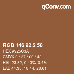 カラーコード: RGB 146 92.2 58 | qconv.com