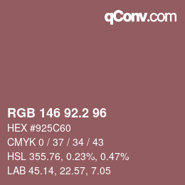 カラーコード: RGB 146 92.2 96 | qconv.com