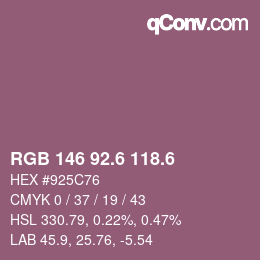 カラーコード: RGB 146 92.6 118.6 | qconv.com