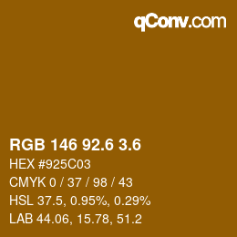 カラーコード: RGB 146 92.6 3.6 | qconv.com