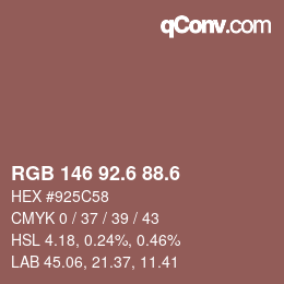 カラーコード: RGB 146 92.6 88.6 | qconv.com