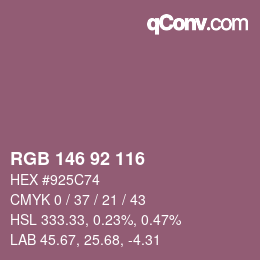 カラーコード: RGB 146 92 116 | qconv.com
