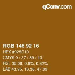 カラーコード: RGB 146 92 16 | qconv.com
