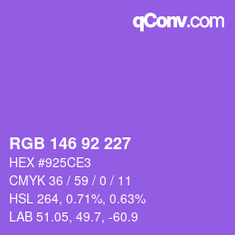 カラーコード: RGB 146 92 227 | qconv.com