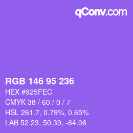颜色代码: RGB 146 95 236 | qconv.com