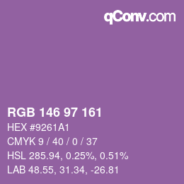 Color code: RGB 146 97 161 | qconv.com