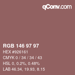 Color code: RGB 146 97 97 | qconv.com
