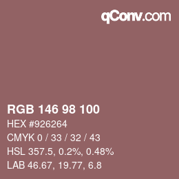 Color code: RGB 146 98 100 | qconv.com