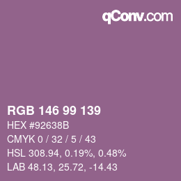 颜色代码: RGB 146 99 139 | qconv.com