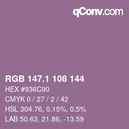 カラーコード: RGB 147.1 108 144 | qconv.com