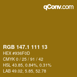 カラーコード: RGB 147.1 111 13 | qconv.com