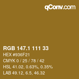 カラーコード: RGB 147.1 111 33 | qconv.com