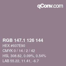 カラーコード: RGB 147.1 126 144 | qconv.com