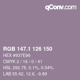 カラーコード: RGB 147.1 126 150 | qconv.com