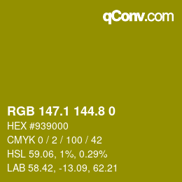 カラーコード: RGB 147.1 144.8 0 | qconv.com