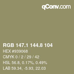 カラーコード: RGB 147.1 144.8 104 | qconv.com