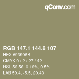 カラーコード: RGB 147.1 144.8 107 | qconv.com