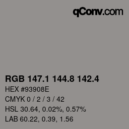 カラーコード: RGB 147.1 144.8 142.4 | qconv.com