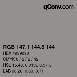 Color code: RGB 147.1 144.8 144 | qconv.com