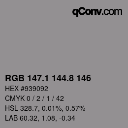Color code: RGB 147.1 144.8 146 | qconv.com
