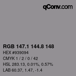 Color code: RGB 147.1 144.8 148 | qconv.com