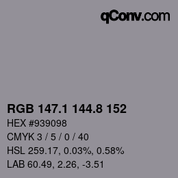 Color code: RGB 147.1 144.8 152 | qconv.com