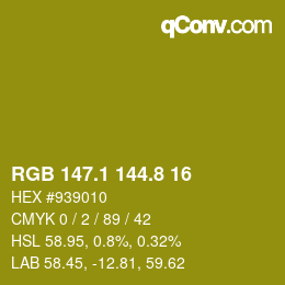 カラーコード: RGB 147.1 144.8 16 | qconv.com