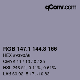 カラーコード: RGB 147.1 144.8 166 | qconv.com