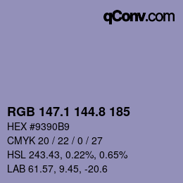 カラーコード: RGB 147.1 144.8 185 | qconv.com