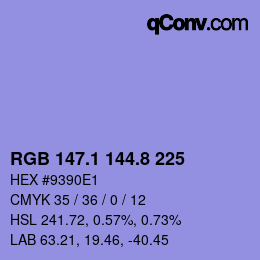 カラーコード: RGB 147.1 144.8 225 | qconv.com
