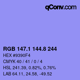 カラーコード: RGB 147.1 144.8 244 | qconv.com