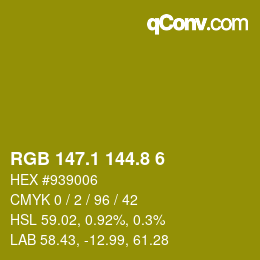 カラーコード: RGB 147.1 144.8 6 | qconv.com