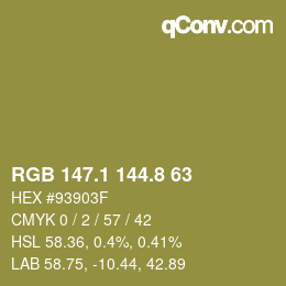 カラーコード: RGB 147.1 144.8 63 | qconv.com