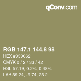 Color code: RGB 147.1 144.8 98 | qconv.com