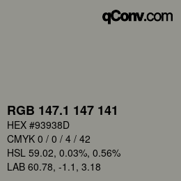 カラーコード: RGB 147.1 147 141 | qconv.com