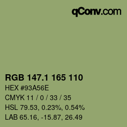 カラーコード: RGB 147.1 165 110 | qconv.com