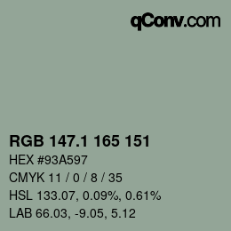 カラーコード: RGB 147.1 165 151 | qconv.com