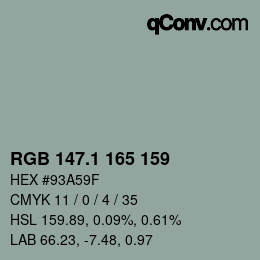 カラーコード: RGB 147.1 165 159 | qconv.com