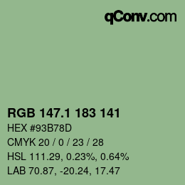カラーコード: RGB 147.1 183 141 | qconv.com