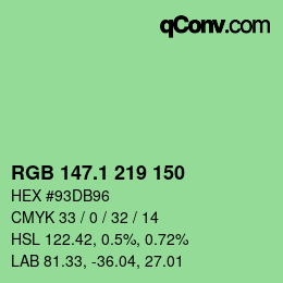 カラーコード: RGB 147.1 219 150 | qconv.com