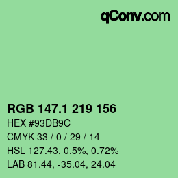 カラーコード: RGB 147.1 219 156 | qconv.com