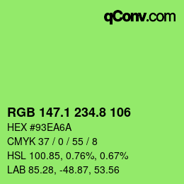 カラーコード: RGB 147.1 234.8 106 | qconv.com