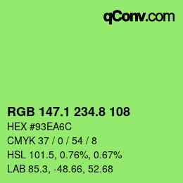 カラーコード: RGB 147.1 234.8 108 | qconv.com