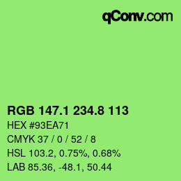カラーコード: RGB 147.1 234.8 113 | qconv.com