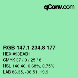 カラーコード: RGB 147.1 234.8 177 | qconv.com