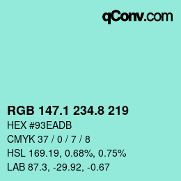 カラーコード: RGB 147.1 234.8 219 | qconv.com