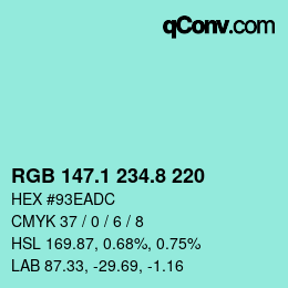 Color code: RGB 147.1 234.8 220 | qconv.com