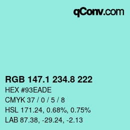 カラーコード: RGB 147.1 234.8 222 | qconv.com