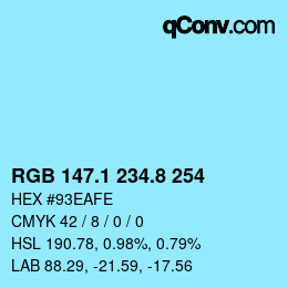 Farbcode: RGB 147.1 234.8 254 | qconv.com