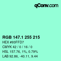 カラーコード: RGB 147.1 255 215 | qconv.com